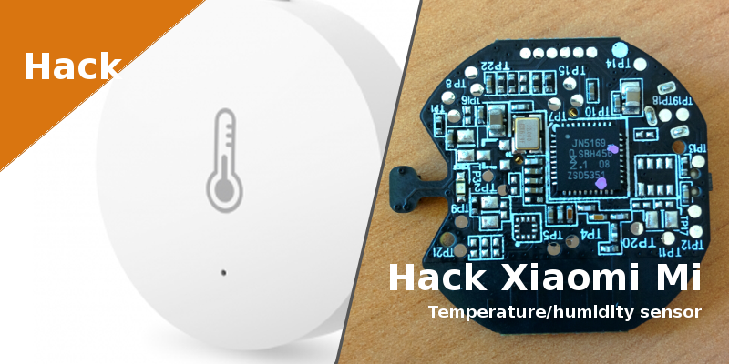 hack_xiaomi_mi_temperature_humidity_sensor